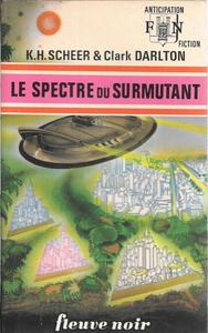 Le Spectre du surmutant