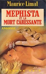 Mphista et la mort caressante