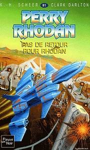 Pas de retour pour Rhodan