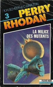 La Milice des mutants