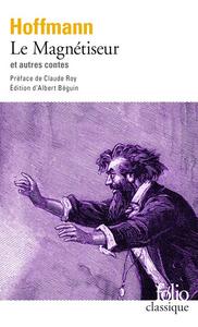 Le Magntiseur et autres contes