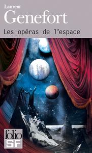 Les Opras de l'espace