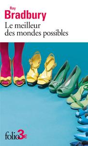 Le Meilleur des mondes possibles