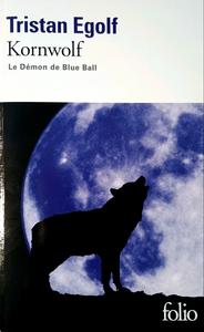 Kornwolf - Le Dmon de Blue Ball