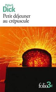 Petit djeuner au crpuscule et autres nouvelles