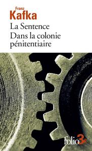 La Sentence - Dans la colonie pnitentiaire
