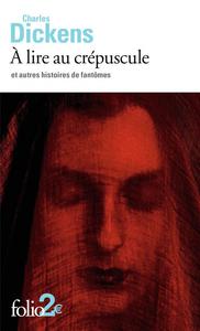  lire au crpuscule et autres histoires de fantmes