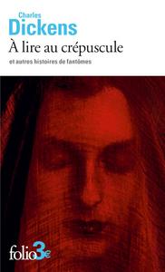  lire au crpuscule et autres histoires de fantmes