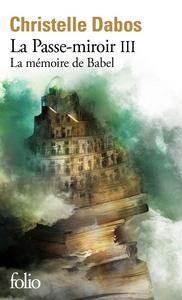 La Mmoire de Babel