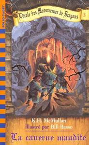 La Caverne maudite