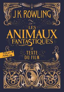 Les Animaux fantastiques. Le texte du film