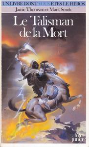 Le Talisman de la Mort