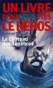 Le Chteau des Tnbres