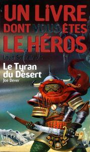 Le Tyran du Dsert
