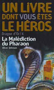 La Maldiction du Pharaon