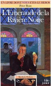 L'meraude de la Rivire Noire
