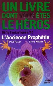 L'Ancienne Prophtie