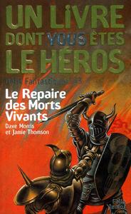 Le Repaire des Morts Vivants