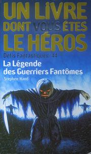 La Lgende des Guerriers Fantmes