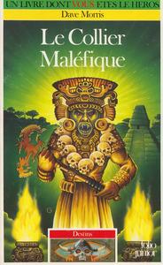 Le Collier Malfique
