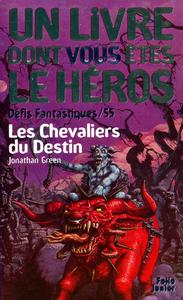 Les Chevaliers du Destin