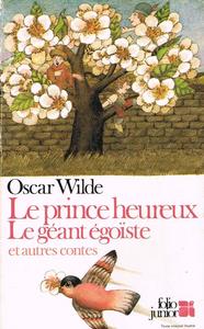 Le Prince heureux, le gant goste et autres contes