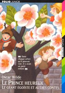 Le Prince heureux, le gant goste et autres contes
