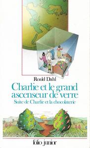 Charlie et le grand ascenseur de verre