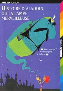 Histoire d'Aladdin ou la lampe merveilleuse