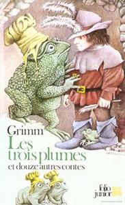 Les Trois plumes et douze autres contes