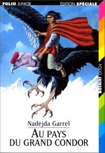 Au pays du grand condor