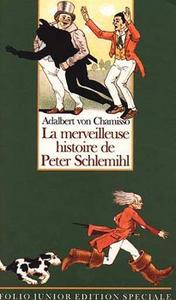 La Merveilleuse histoire de Peter Schlemihl