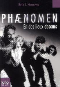 Phnomen - En des lieux obscurs