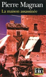 La Maison assassine