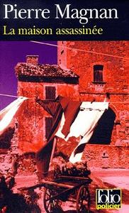 La Maison assassine