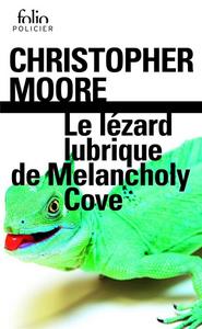 Le Lzard lubrique de Melancholy Cove