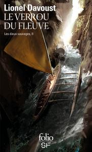 Le Verrou du fleuve
