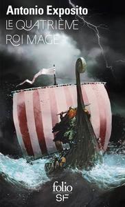 Le Quatrime roi mage