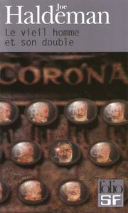 Le Vieil homme et son double