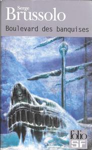 Boulevard des banquises