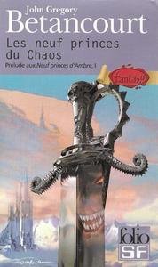 Les Neuf Princes du Chaos