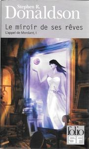 Le Miroir de ses rves