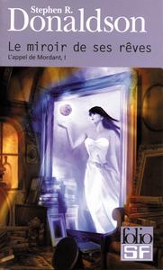 Le Miroir de ses rves