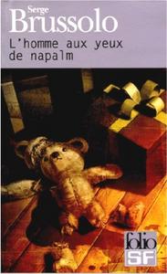L'Homme aux yeux de napalm