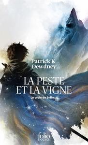 La Peste et la vigne