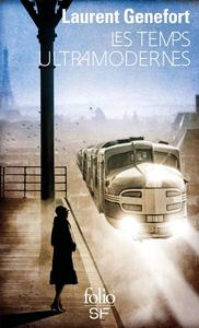 Les Temps ultramodernes