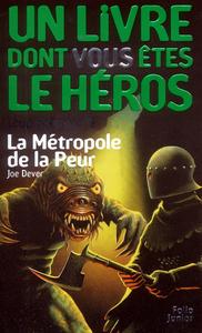 La Mtropole de la Peur