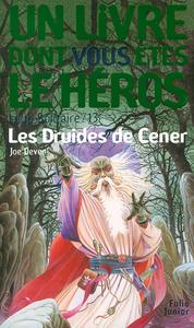 Les Druides de Cener
