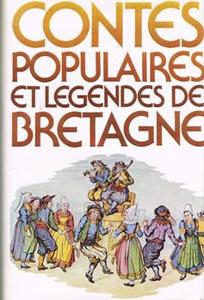 Contes populaires et lgendes de Bretagne