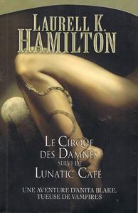 Le Cirque des damns / Lunatic Caf